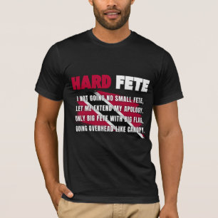 Hard Fete Bunji Garlin (Soca Road March 2023) T Shirt