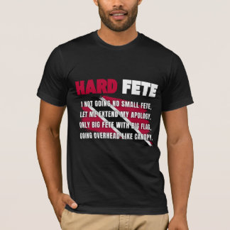 Hard Fete Bunji Garlin (Soca Road March 2023) T Shirt