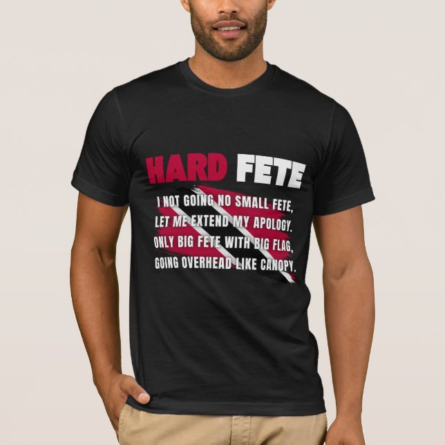 Hard Fete Bunji Garlin (Soca Road March 2023) T Shirt (Framsida)