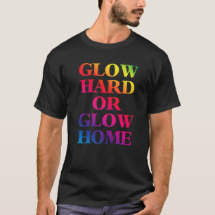 Hård glöd eller glöd hem 70 s, 80:s glöd t shirt