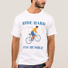 Hård, håll tyst CYKLING T Shirt