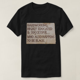 Hård, högutbildad...svart t shirt