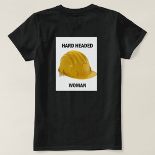 Hård hövdad kvinna t-shirt