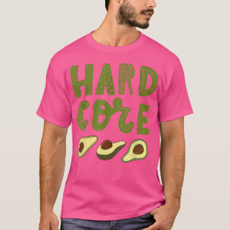 Hård kärna Avocado Funny T Shirt