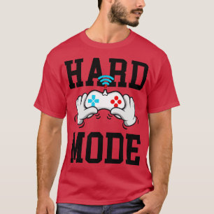 HARD MODE GAMERS LIFE EDITION T SHIRT