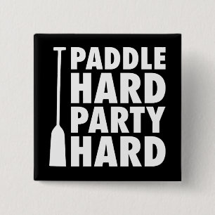 Hård, Party, hård Knapp