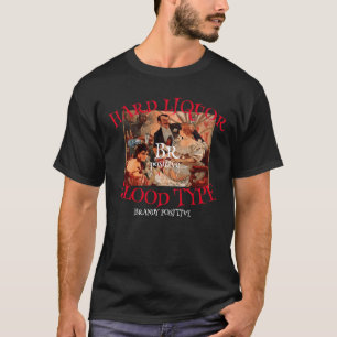 Hård sprit Blodtyp Bou positiv Bourbon T Shirt