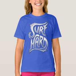 Hård surfa t shirt