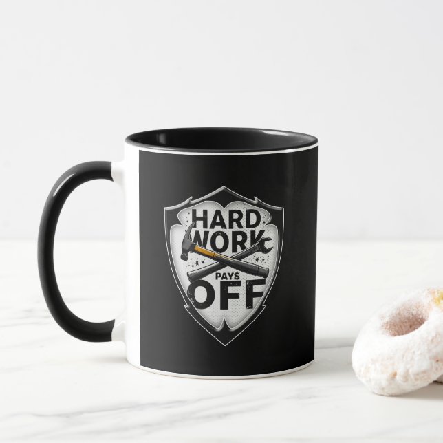 Hard Work Pays Off Shield Worker Design Mugg (Med munk)