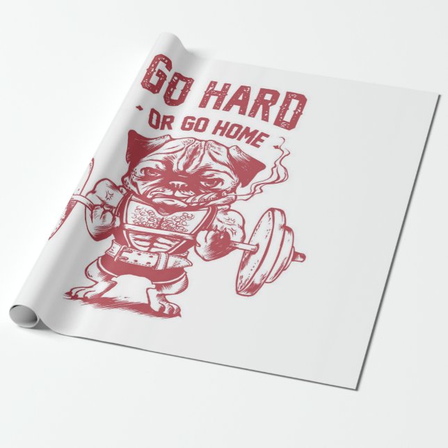 Hårda eller gå hem med Pug-viktning Presentpapper (Utrullad)