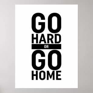 Hårda eller gå hem poster