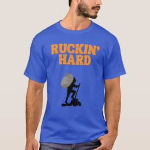 Hårda ruckin för den förkrossande haken t shirt