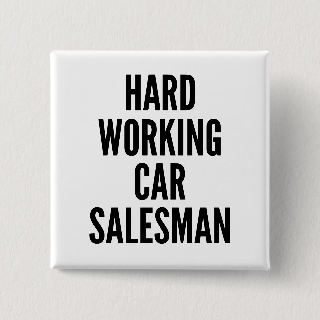 Hårdarbetsbil Salesman Knapp (Framsida)