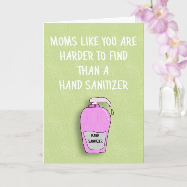 Hårdare att hitta än Hand Sanitizer Mamma, humoris Kort (Orkide)