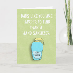Hårdare att hitta än Hand Sanitizer Pappa, humoris Kort