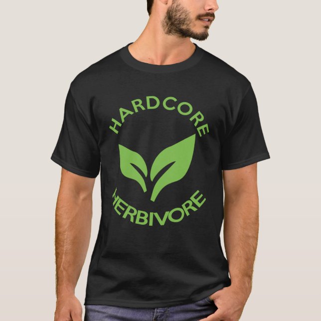 Hardcore Herbivore  Vegans for Vegetarians T Shirt (Framsida)