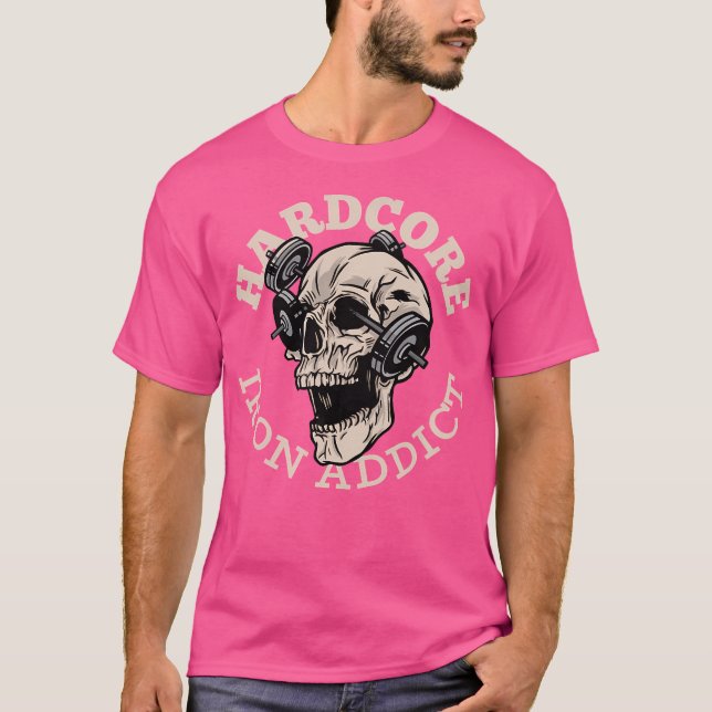 Hardcore järntillskott Skalle Viktlyftning T Shirt (Framsida)