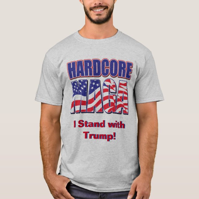 Hardcore MAGA T Shirt (Framsida)