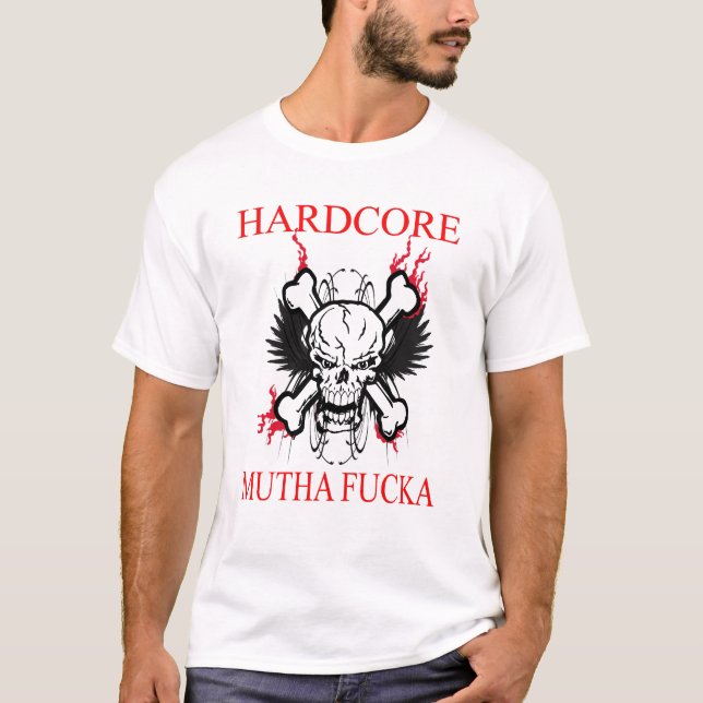 HARDCORE MUTHA TEE SHIRT (Framsida)