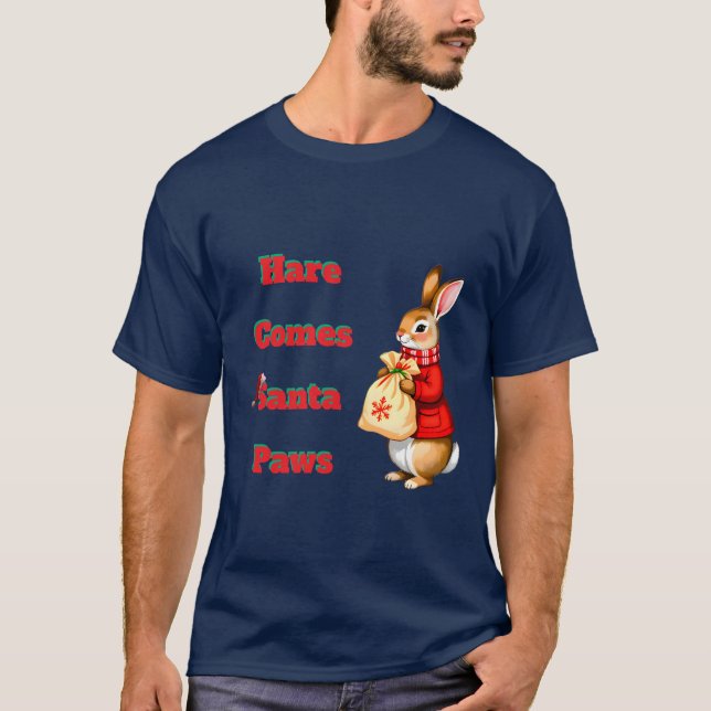 Hare Comes Santa Paws T-Shirt (Framsida)