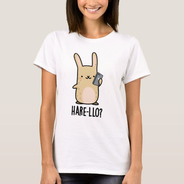 Hare-llo Där Funny Hare Rabbit Pun T Shirt (Framsida)