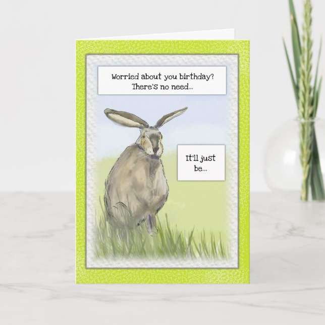 "Hare Today & Borta Imorgon" (Dagkort) Kort (Framsida)