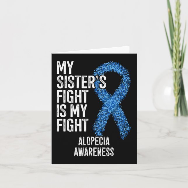 Hårförlusten min syster kämpar mot Alopeci A Kort (Framsida)