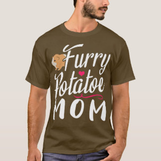 Hårig Potatoe Mamma för bidrag till Guinea Gris Äl T Shirt
