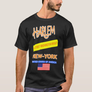 HARLEM New York 96:e STREET WASHINGTON HEIGHTS  T Shirt