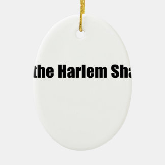 Harlem skaka! julgransprydnad keramik