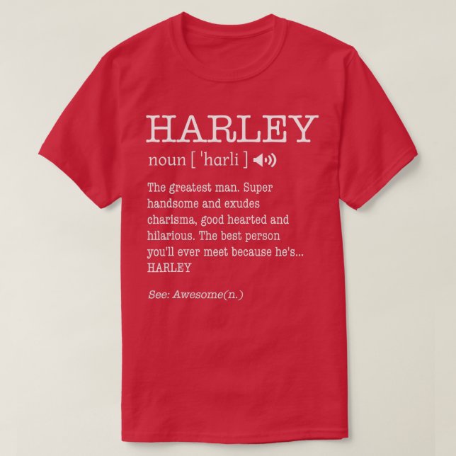 Harley Funny Vuxen Manar First Namn Definition Per T Shirt (Design framsida)