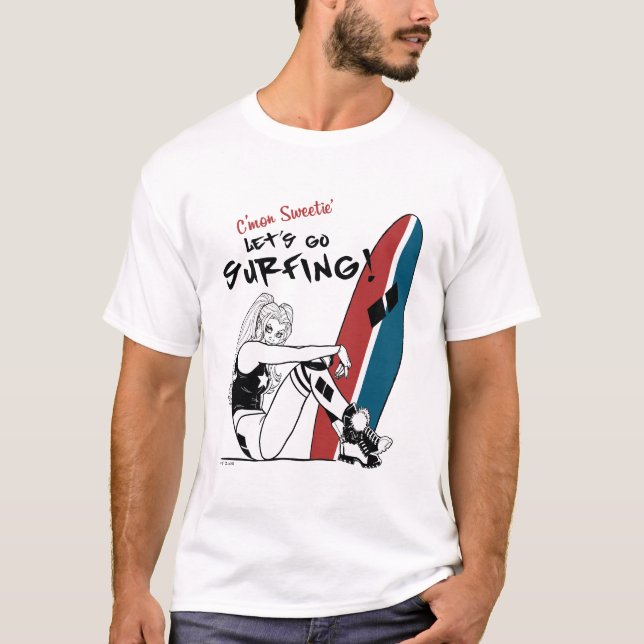 Harley Quinn - Låt oss Go Surfing T Shirt (Framsida)