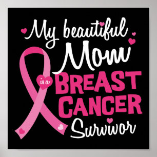 Härlig Son för mammabröstcancer överlevandedotter Poster