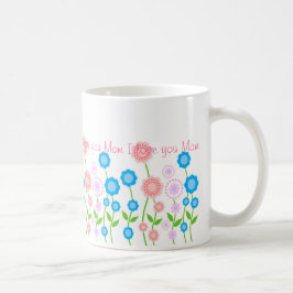Härliga blommor mugg, älskar jag dig mamman… kaffemugg