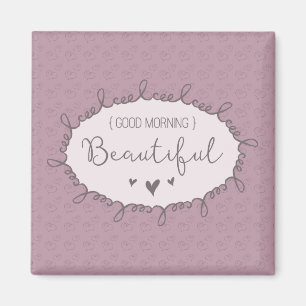 Härligt inspirera för bra morgon magnet