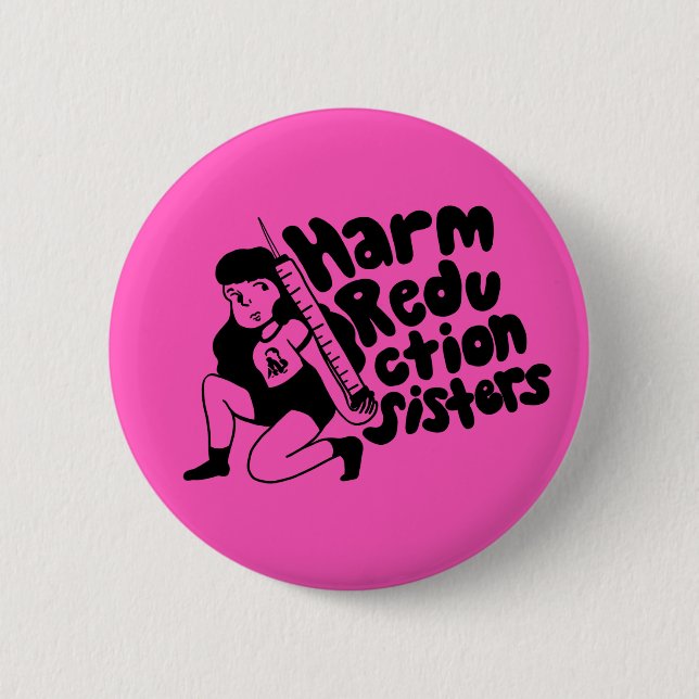 Harm Reduction Sisters Needle Girl Knapp (Framsida)