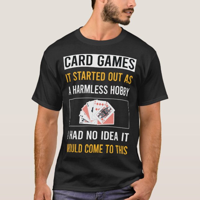 Harmless Hobby Card Games T Shirt (Framsida)