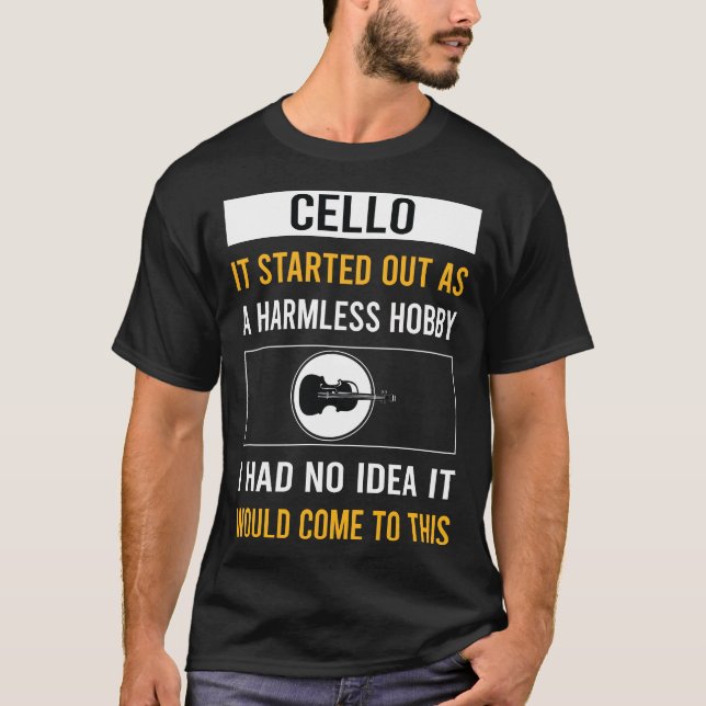 Harmless Hobby Cello Cellist T Shirt (Framsida)