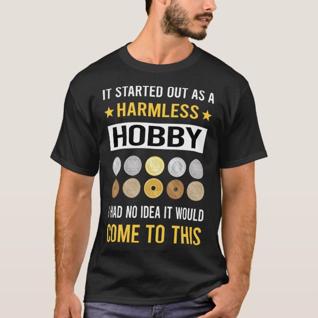Harmless Hobby Coin Collating Mynt T Shirt (Framsida)