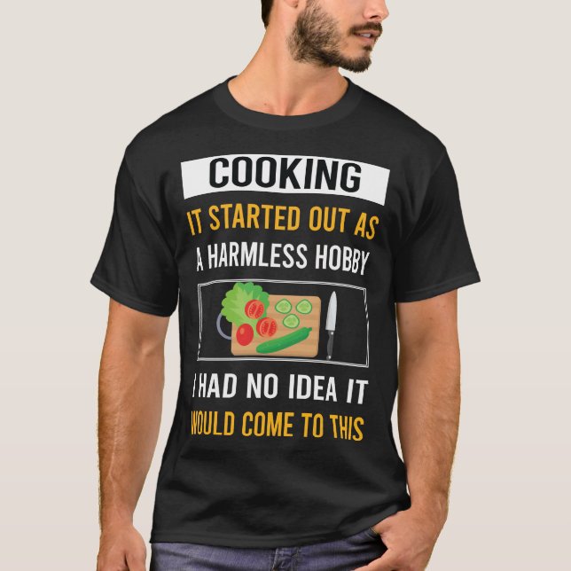 Harmless Hobby Cooking T Shirt (Framsida)