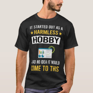 Harmless Hobby Data Science T Shirt
