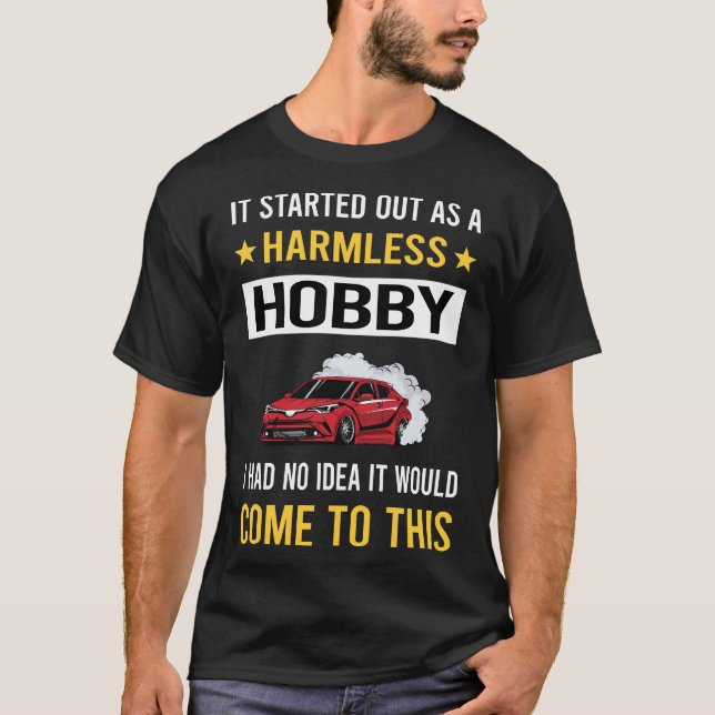Harmless Hobby Drift Drift T Shirt (Framsida)