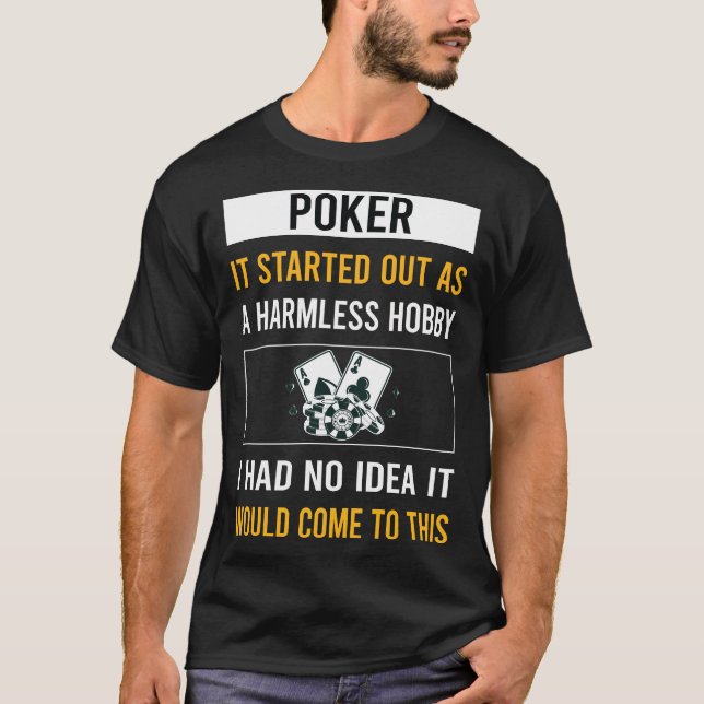 Harmless Hobby Poker T Shirt (Framsida)