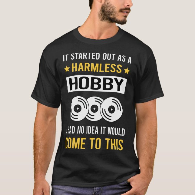 Harmless Hobby-poster som samlar in poster T Shirt (Framsida)