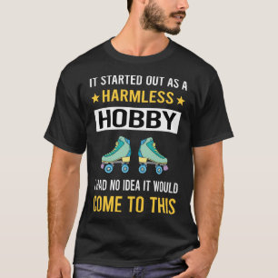 Harmless Hobby Roller Derby Skating Skate Skater T Shirt