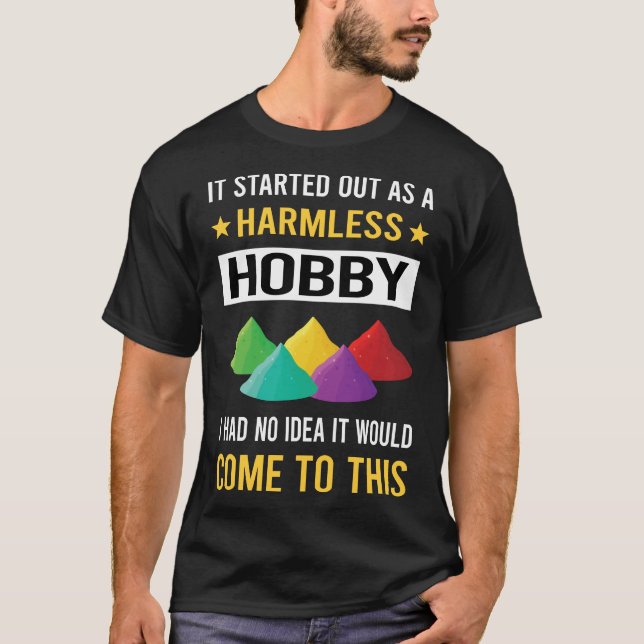 Harmless Hobby Sand Art T Shirt (Framsida)