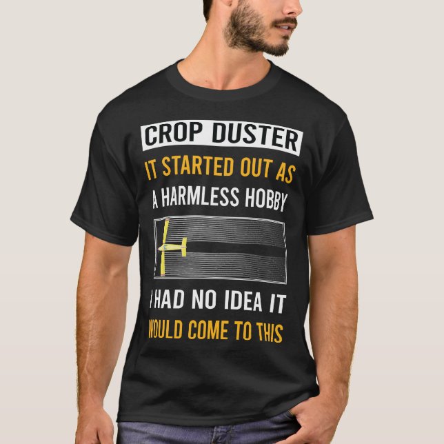 Harmless Hobby Skörd Duster T Shirt (Framsida)