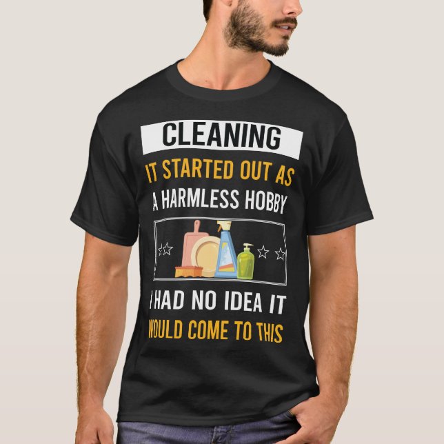 Harmless Hobby Städning T Shirt (Framsida)