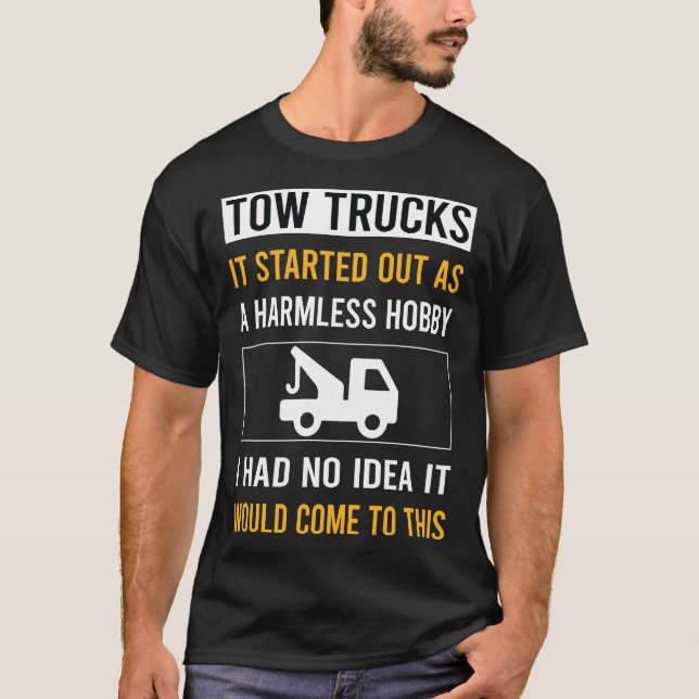 Harmless Hobby Tow Lastbil Lastbilar T Shirt (Framsida)