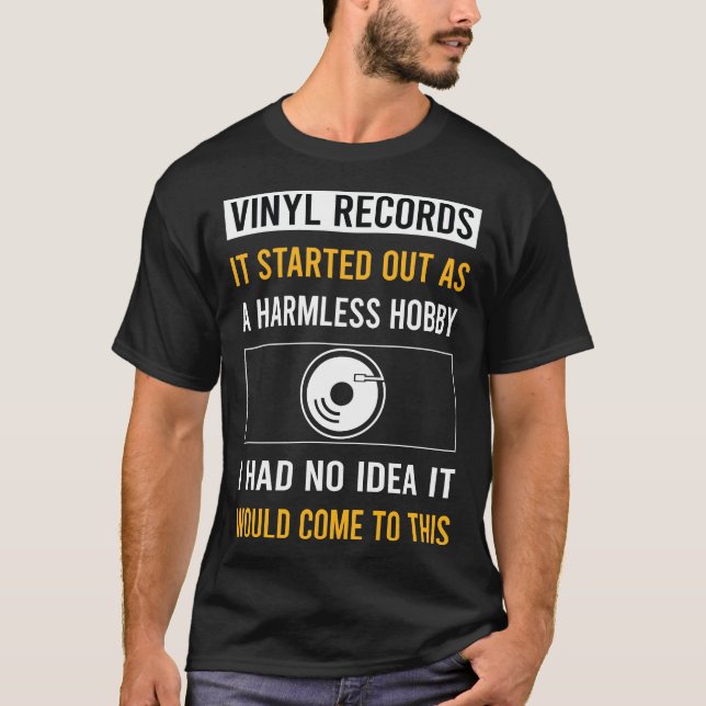 Harmless Hobby Vinyl Record Records T Shirt (Framsida)
